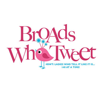 Broads Who Tweet